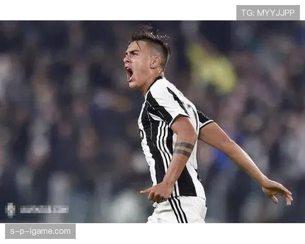 关键进球决定比赛：迪巴拉的核心输出能力