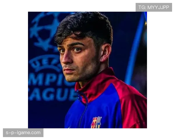 佩德里:从哈维接班人到巴萨中场核心的蜕变 佩德里:从哈维接班人到巴萨中场核心的蜕变